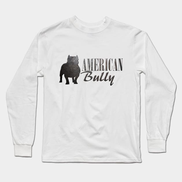 American Bully Long Sleeve T-Shirt by Nartissima